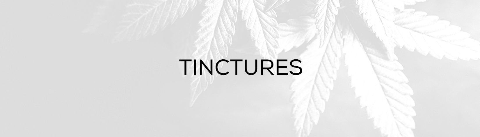 Tinctures